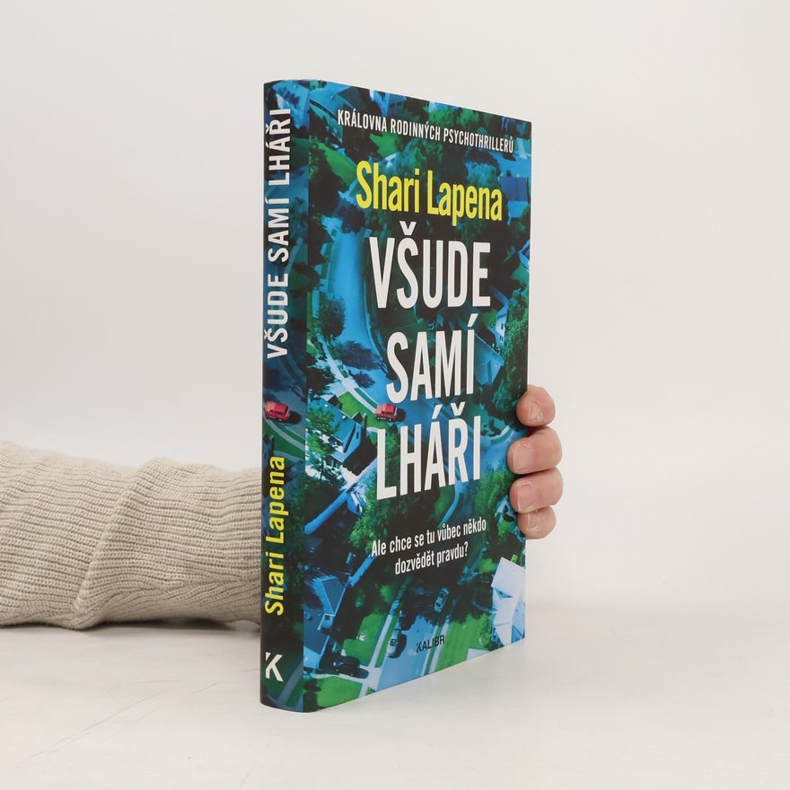 Shari Lapena Všude samí lháři