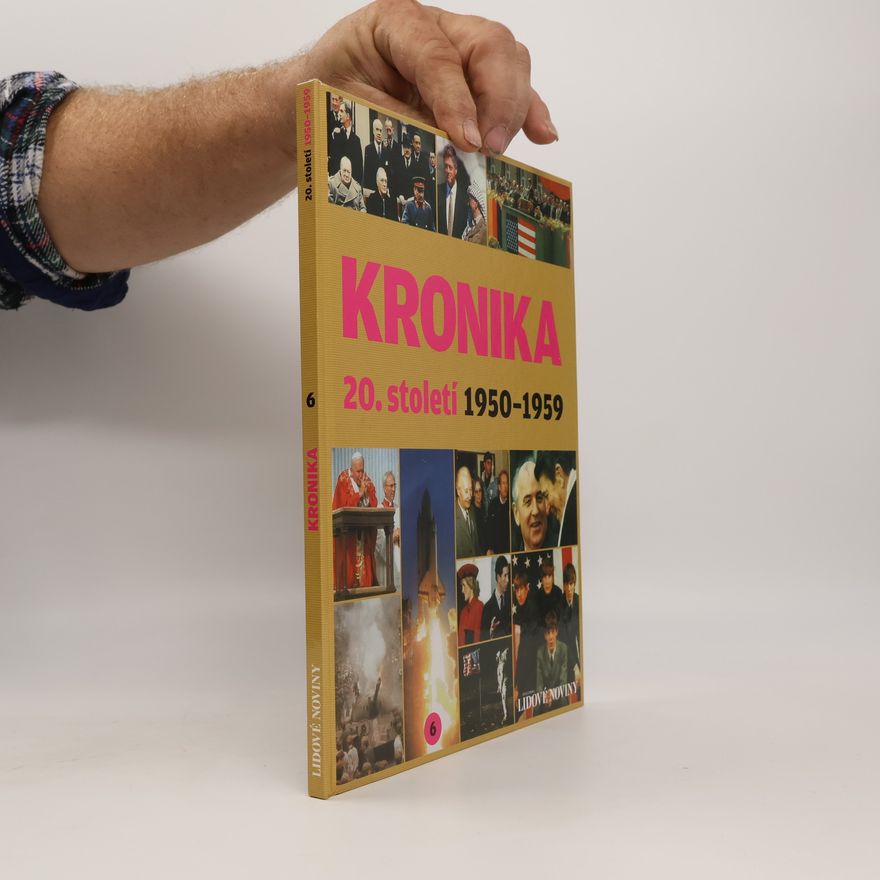 Auteurscollectief Kronika 20. století 6. 1950-1959