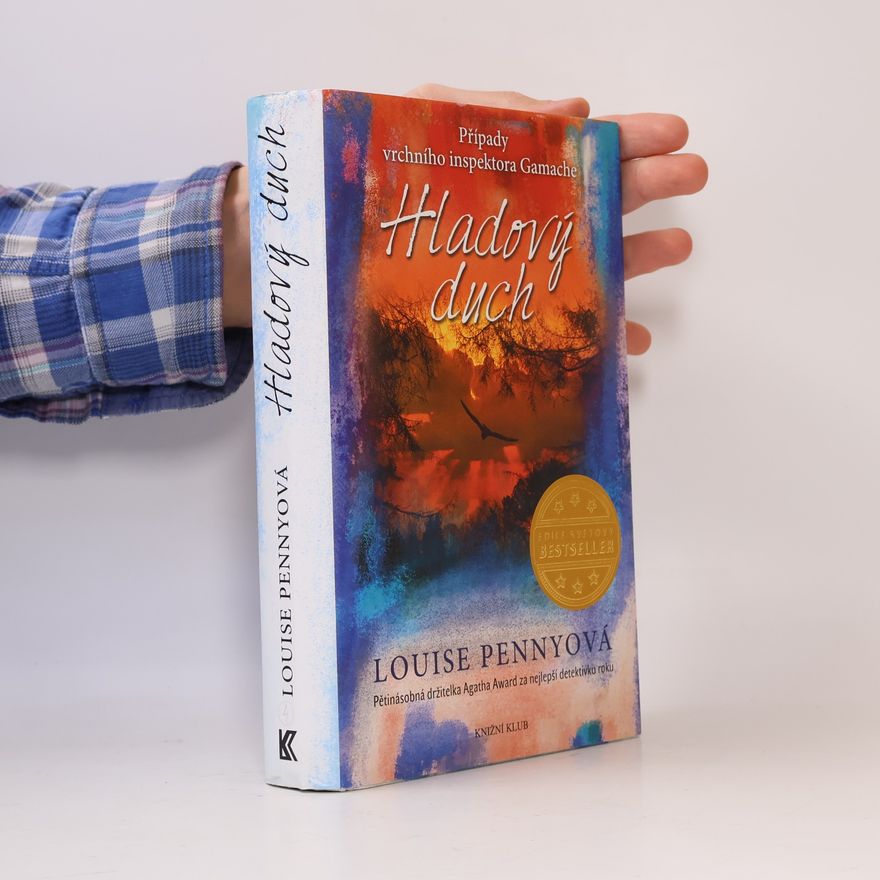 Louise Penny Hladový duch