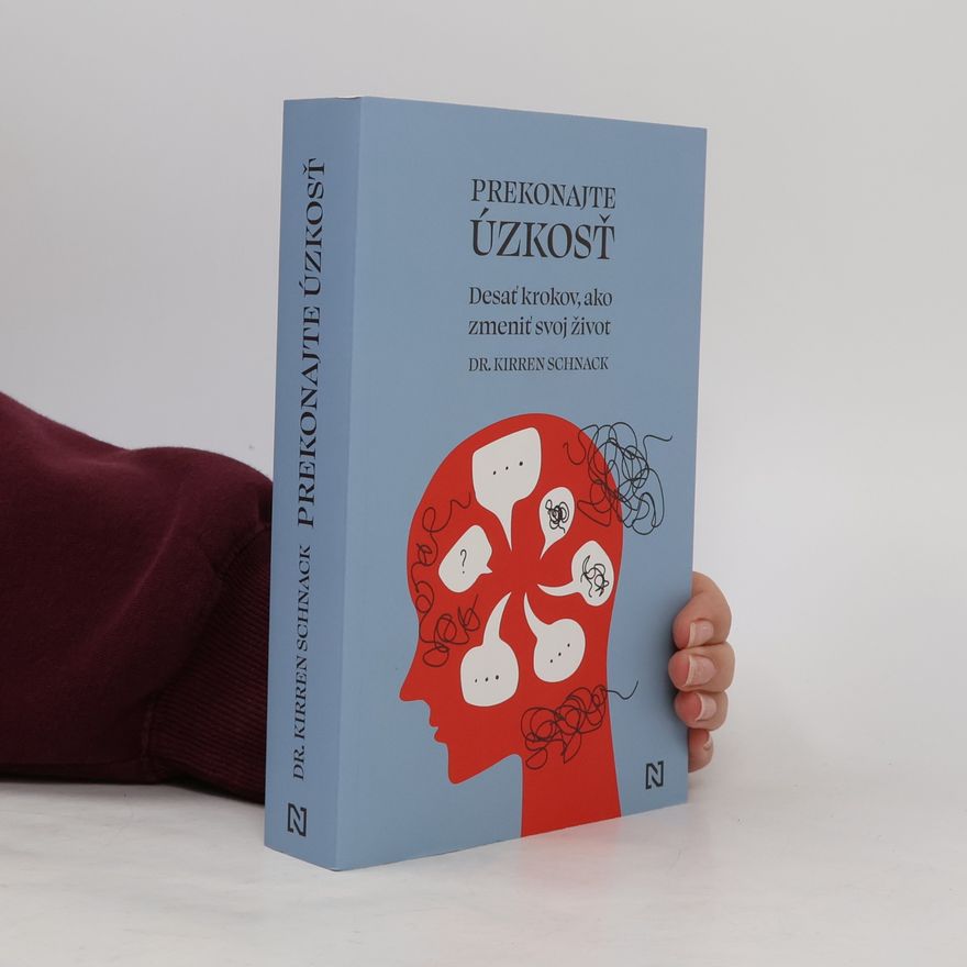 Kirren Schnack Prekonajte úzkosť