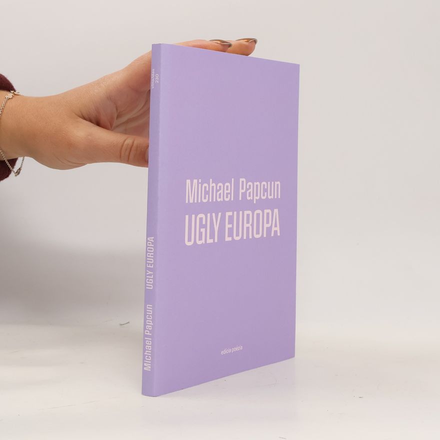 Michael Papcun UGLY EUROPA