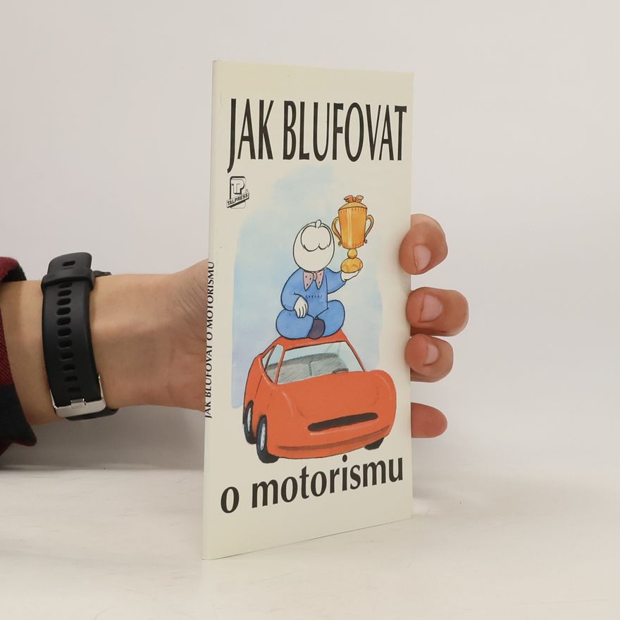 John McManus Jak blufovat o motorismu