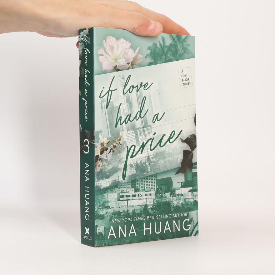 Ana Huang If Love Had a Price