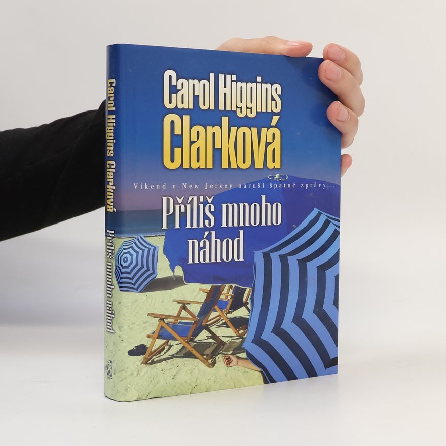 Carol Higgins Clark Příliš mnoho náhod