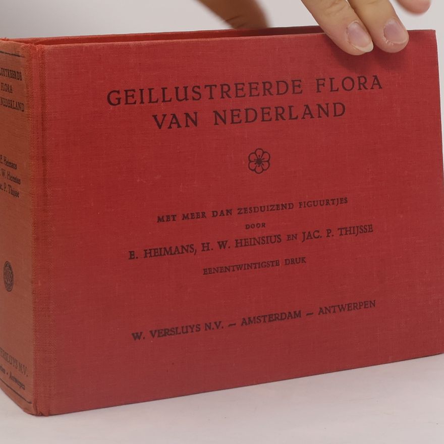 H. W. Heinsius Geillustreerde Flora Van Nederland