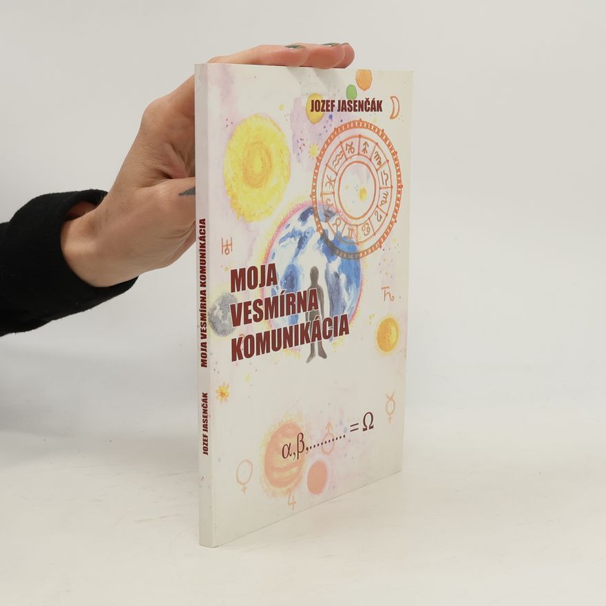Jozef Jasenčák Moja vesmírna komunikácia