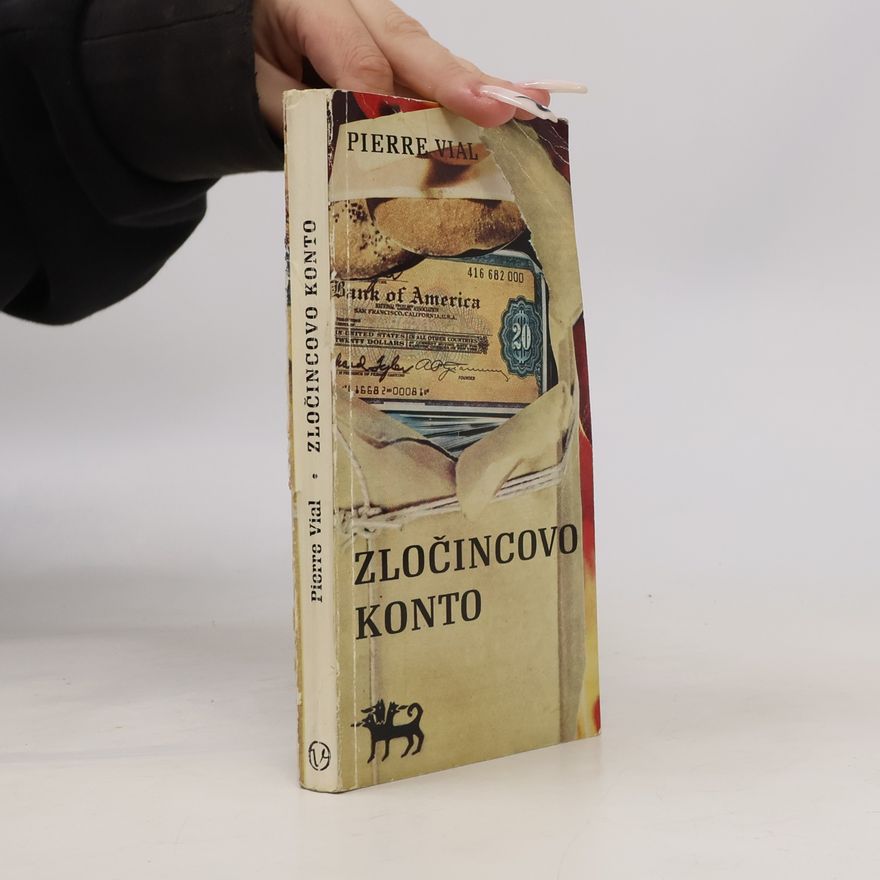Pierre Vial Zločincovo Konto