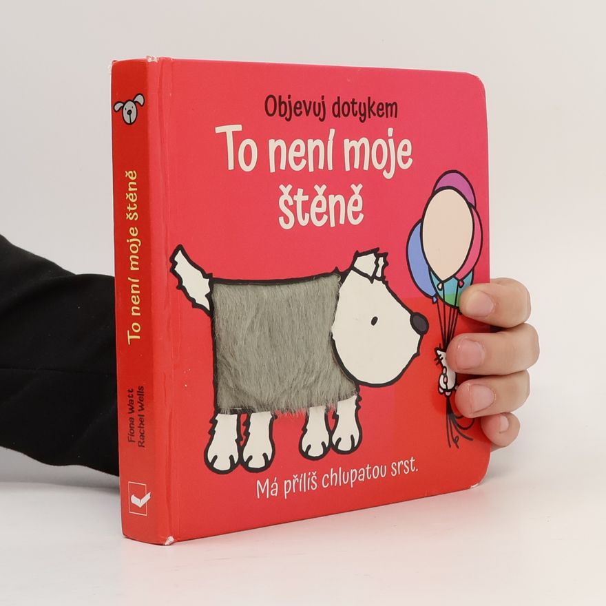 Rachel Wells To není moje štěně
