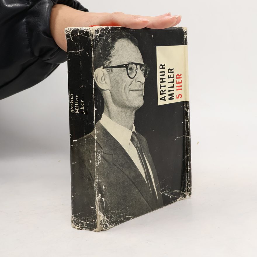 Arthur Miller 5 her