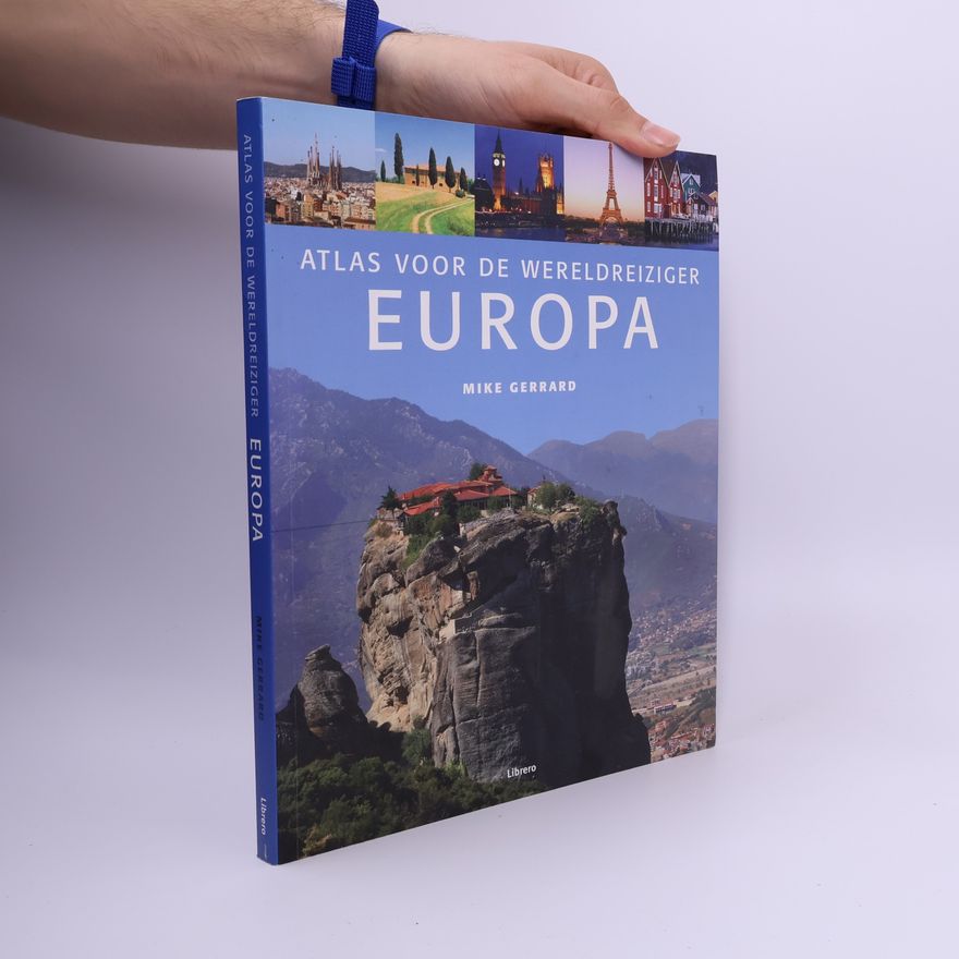 Mike Gerrard Atlas voor de wereldreiziger Europa