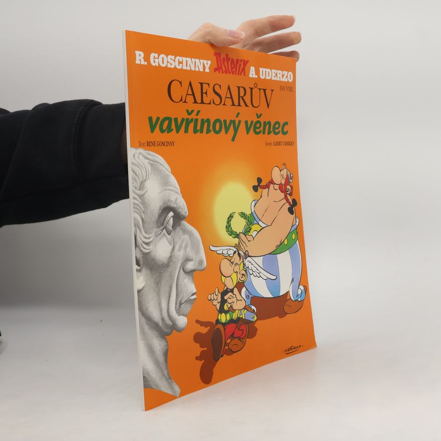 René Goscinny Asterix a Caesarův vavřínový věnec. Díl VIII