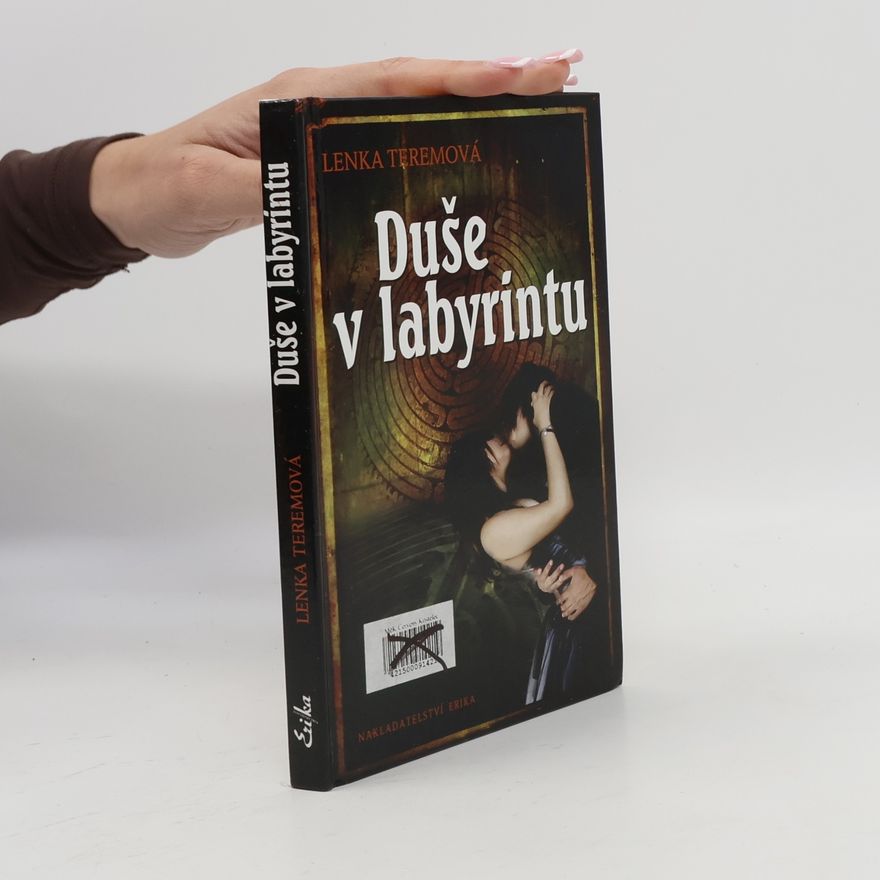 Lenka Teremová Duše v labyrintu