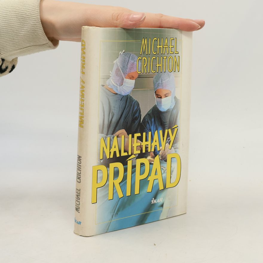 Michael Crichton Naliehavý prípad
