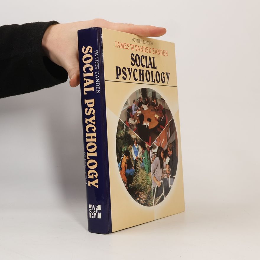 James Wilfrid Vander Zanden Social Psychology