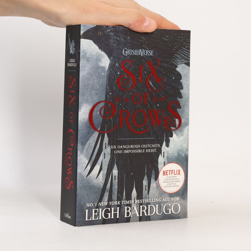 Leigh Bardugo Six of Crows