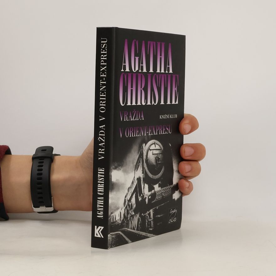 Agatha Christie Vražda v Orient-expresu