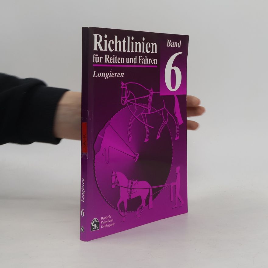 Autorenkollektiv Richtlinien für Reiten und Fahren