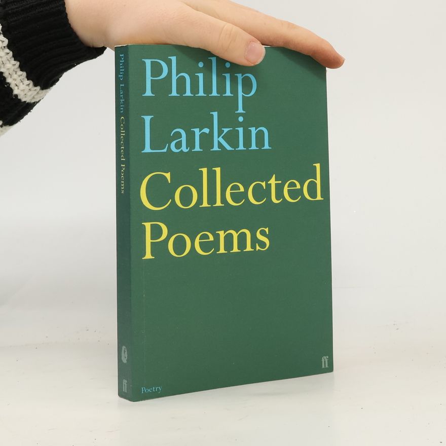 Philip Larkin Collected poems