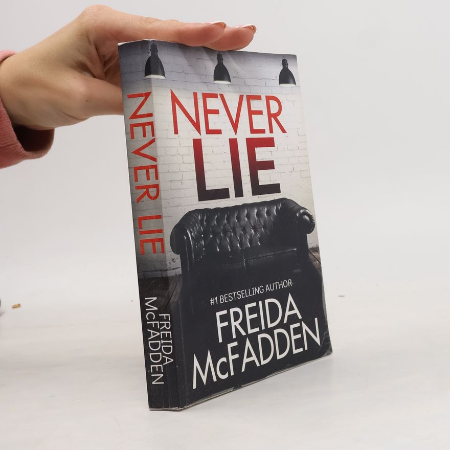 Freida McFadden Never Lie