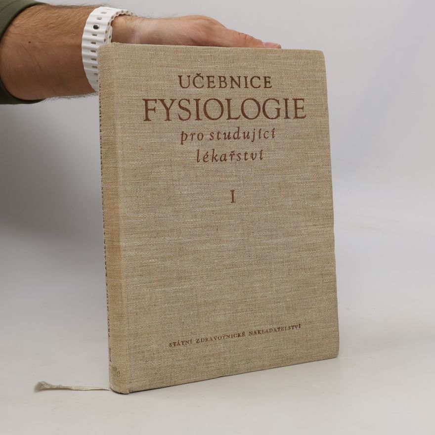 Aleš Kučera UČEBNICE FYSIOLOGIE 1