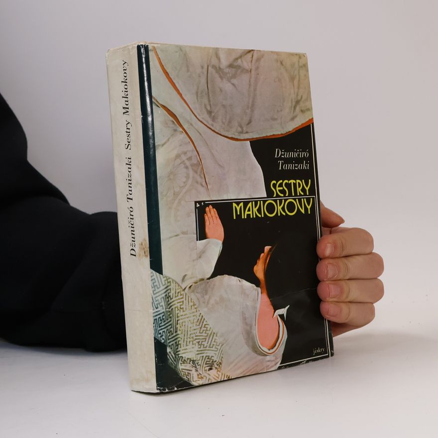 Junichiro Tanizaki Sestry Makiokovy