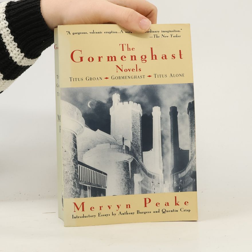 Mervyn Peake The Gormenghast novels