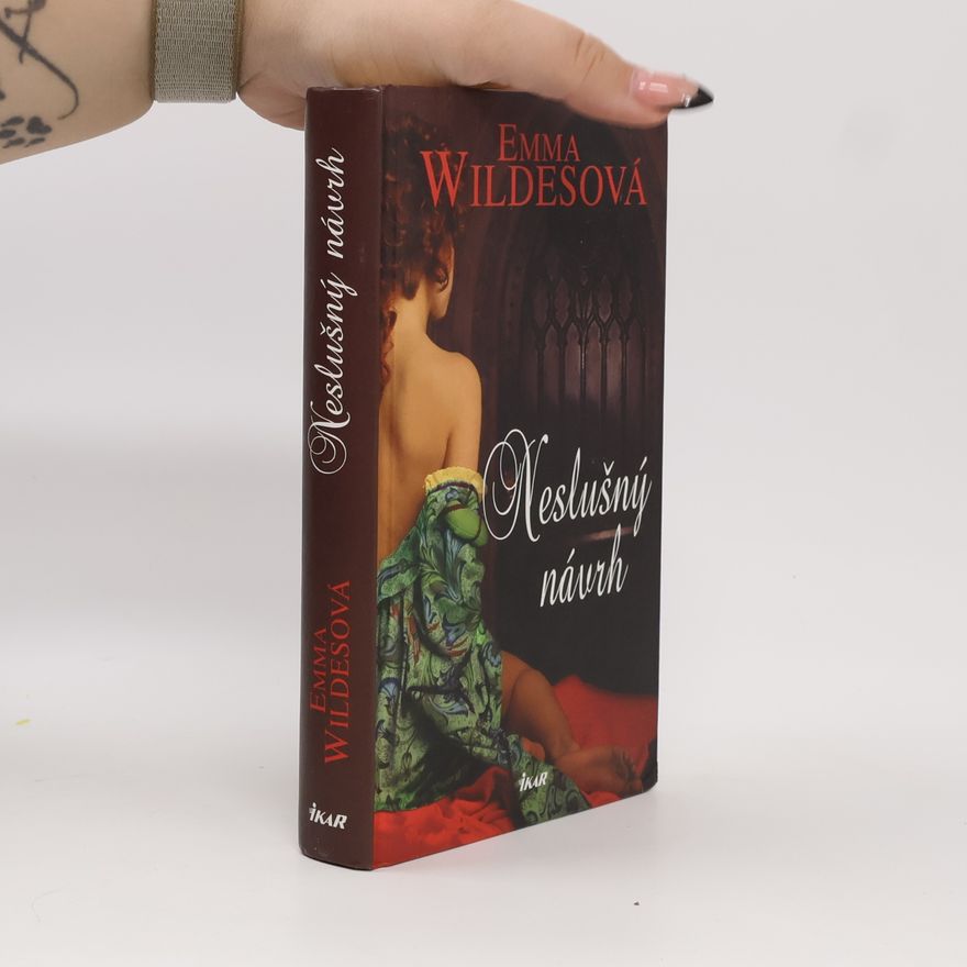 Emma Wildes Neslušný návrh