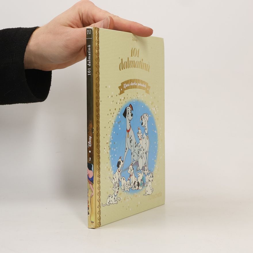 Rolino, Spol. S R. O. Zlatá sbírka pohádek. 101 dalmatinů 7