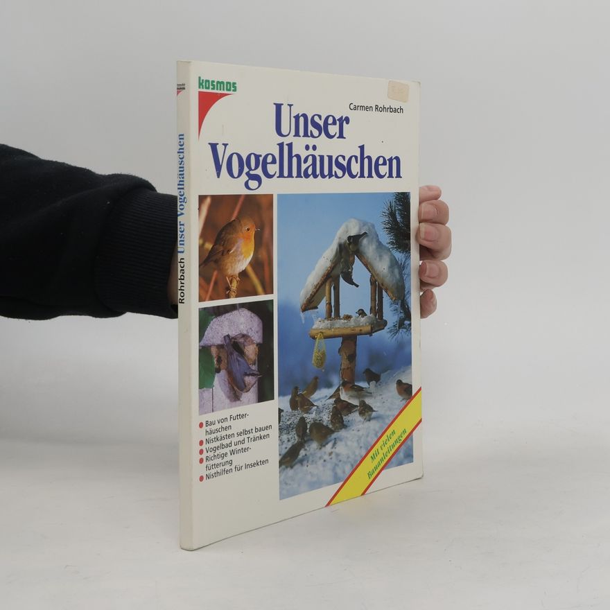 Carmen Rohrbach Unser Vogelhäuschen