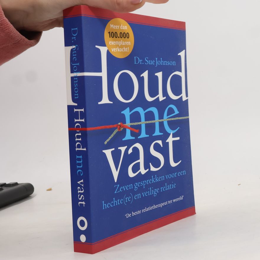 Sue Johnson Houd me vast