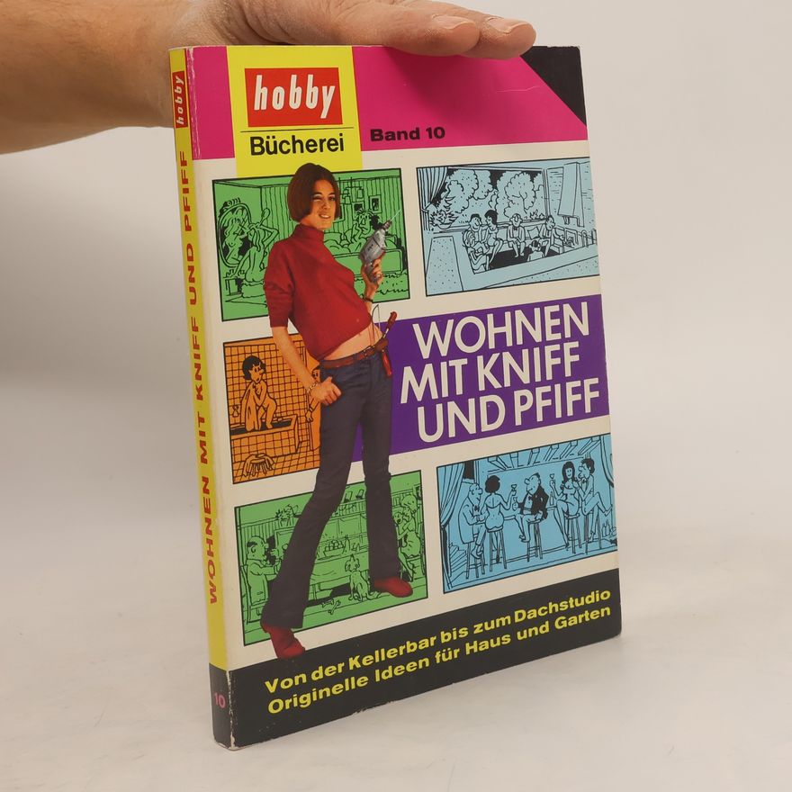 Wilhelm Johann Lanek Wohnen mit Kniff und Pfiff