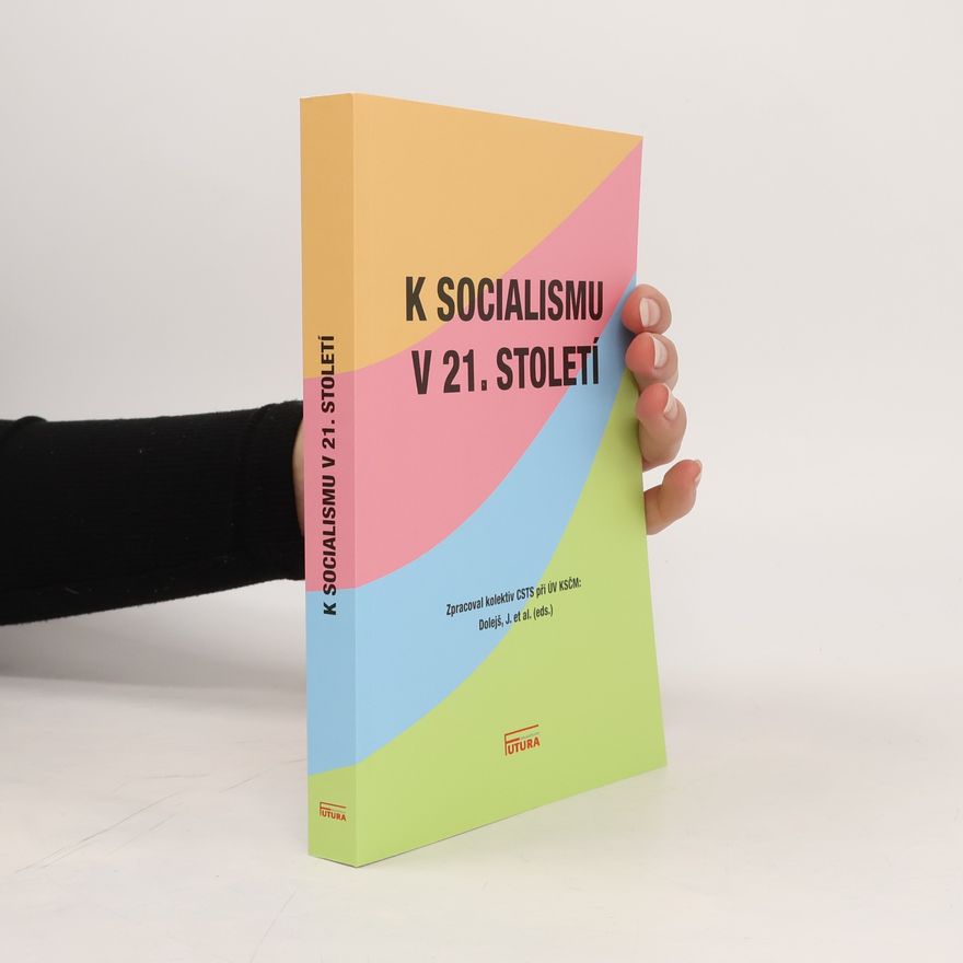 Autores varios K socialismu v 21. století