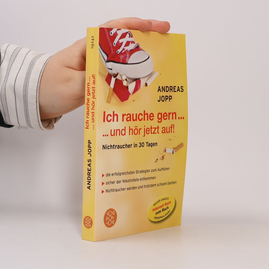 Andreas Jopp Ich rauche gern ... und hör jetzt auf!