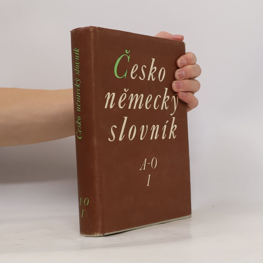 Various authors Česko německý slovník I. A-O