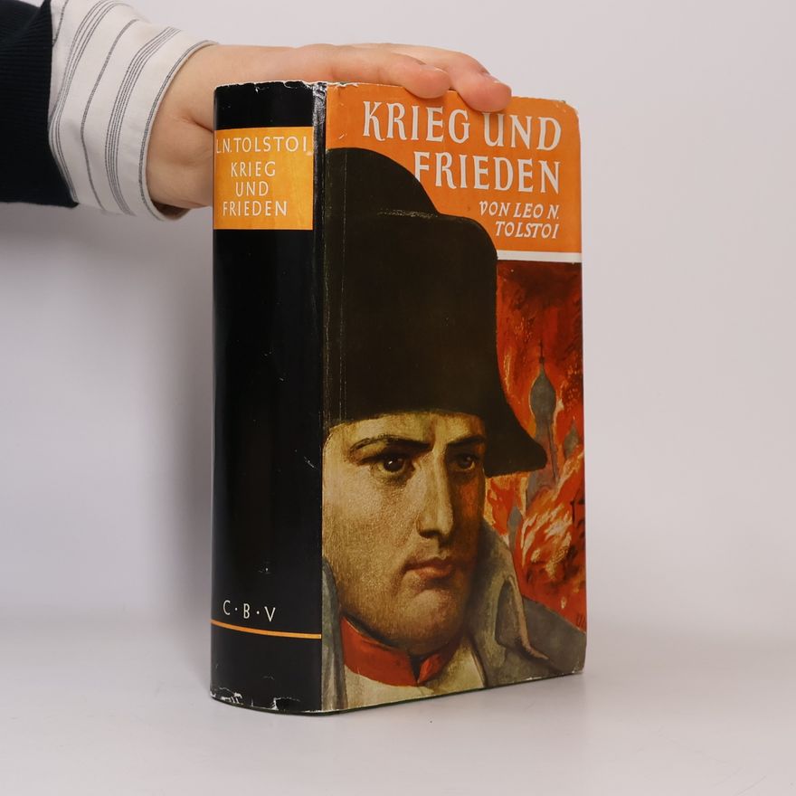 Lew Nikolajewitsch Tolstoi Krieg und Frieden