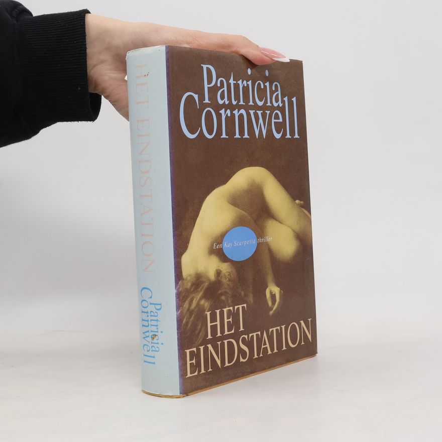 Patricia Cornwell Het eindstation