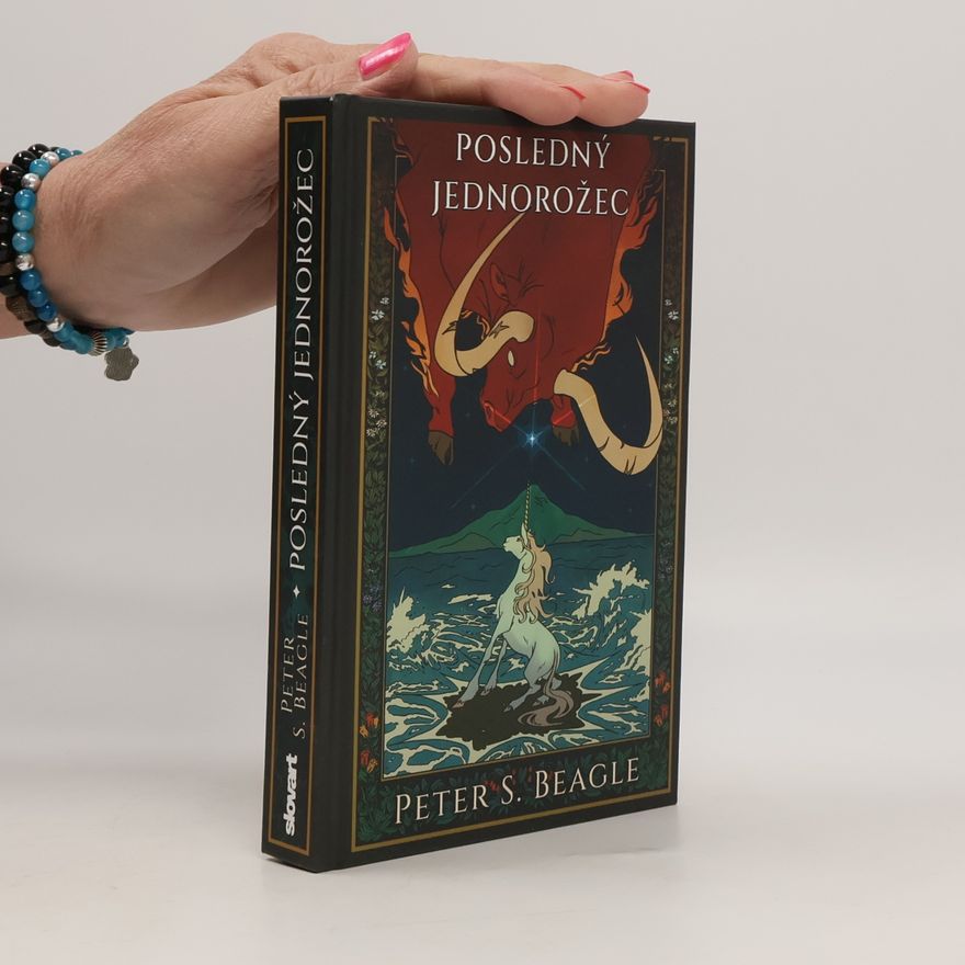 Peter S. Beagle Posledný jednorožec