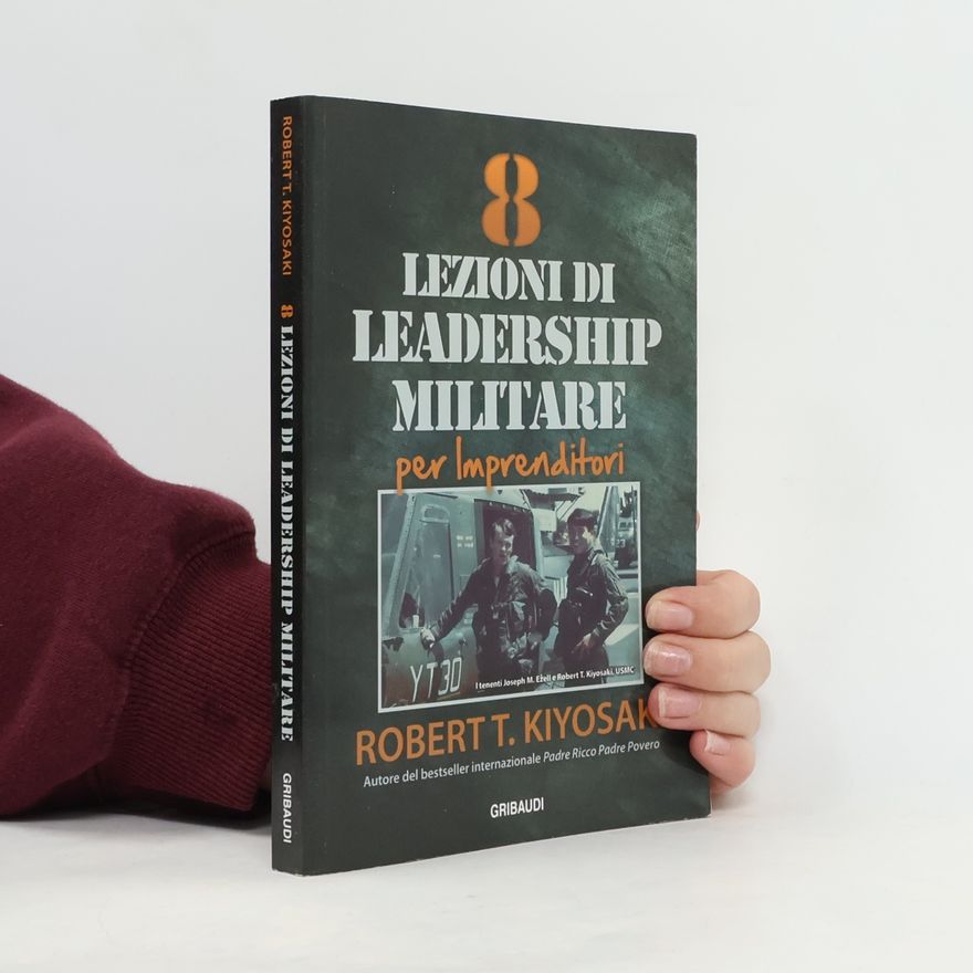 Joseph M. Ezell 8 Lezioni di leadership militare per imprenditori