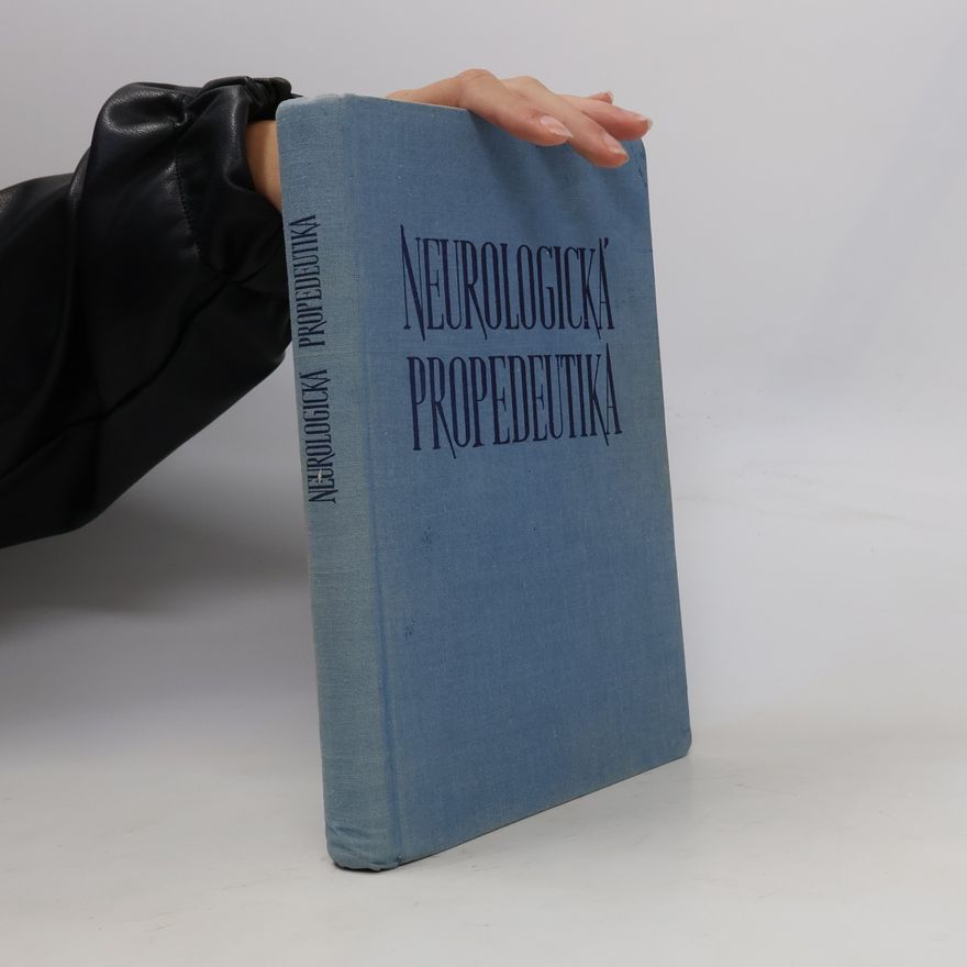 Jozef Černáček Neurologická propedeutika