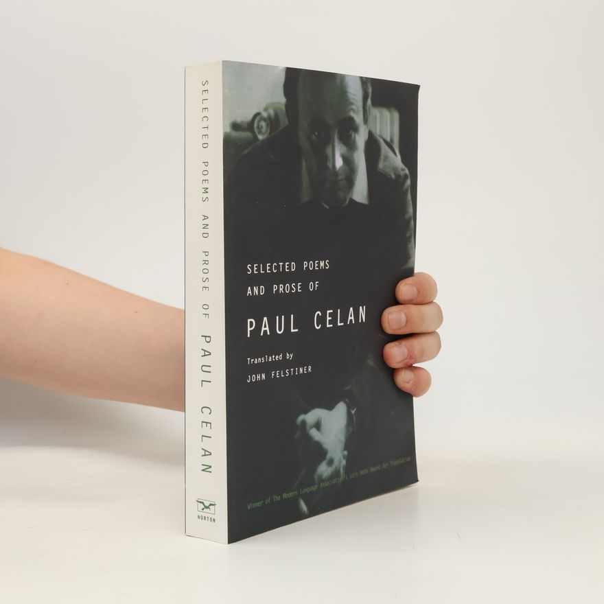 Paul Celan Selected Poems and Prose of Paul Celan