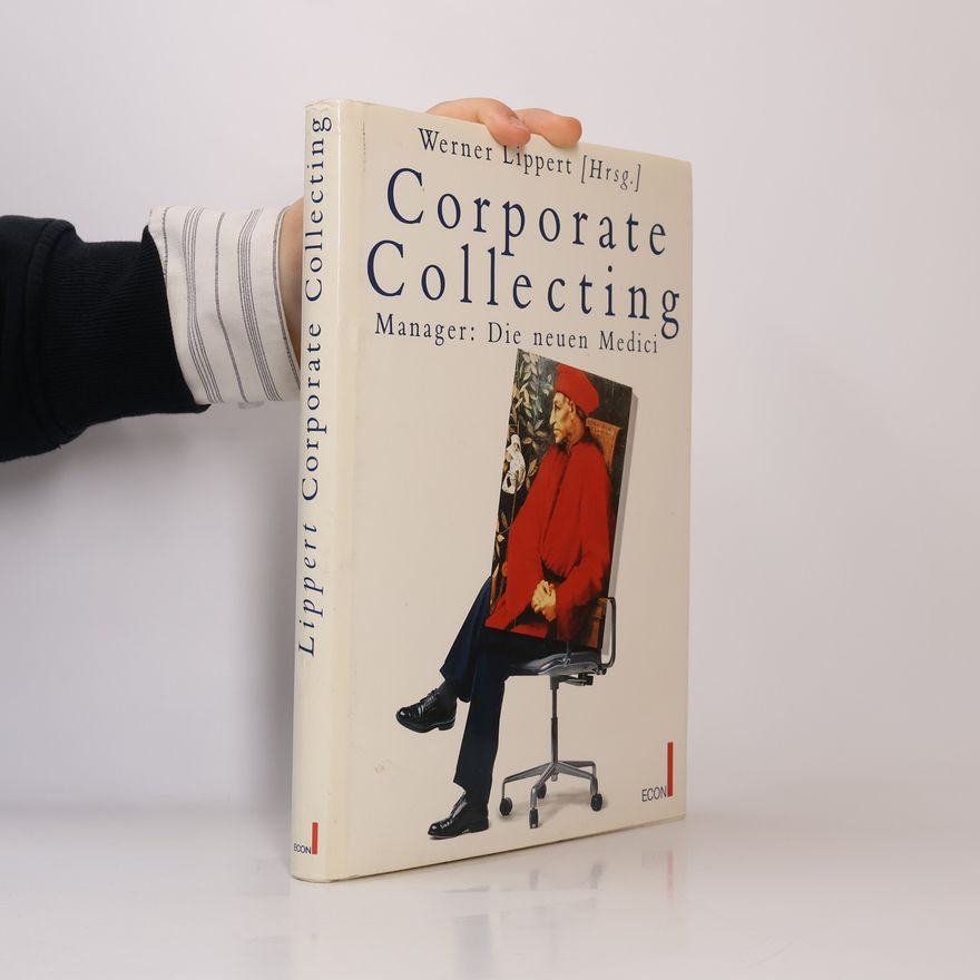 Werner Lippert Corporate collecting