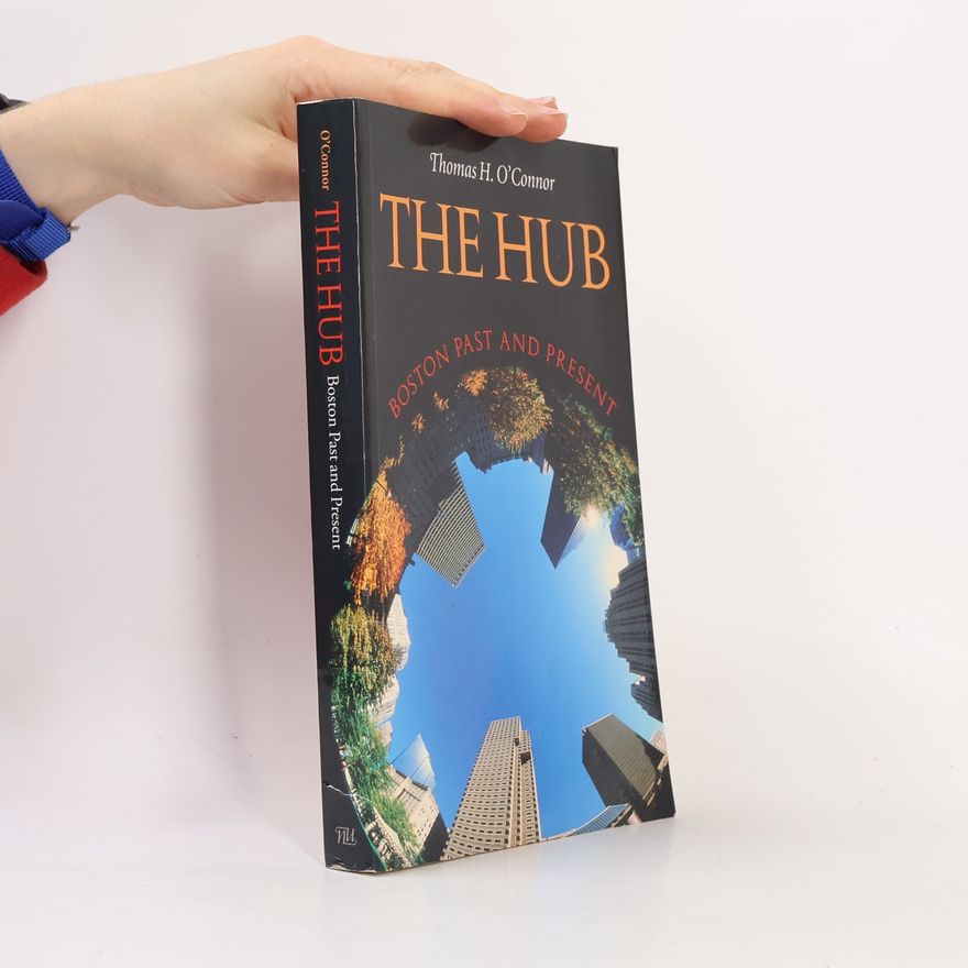 Thomas H. O'Connor The Hub
