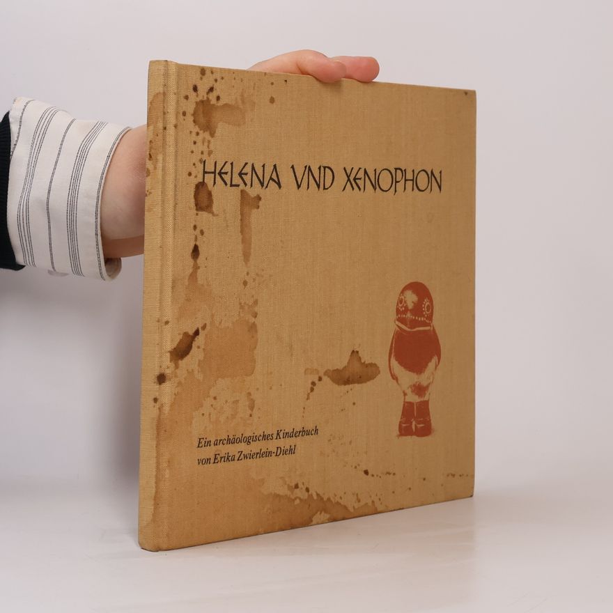 Kolektiv autorů Helena und Xenophon