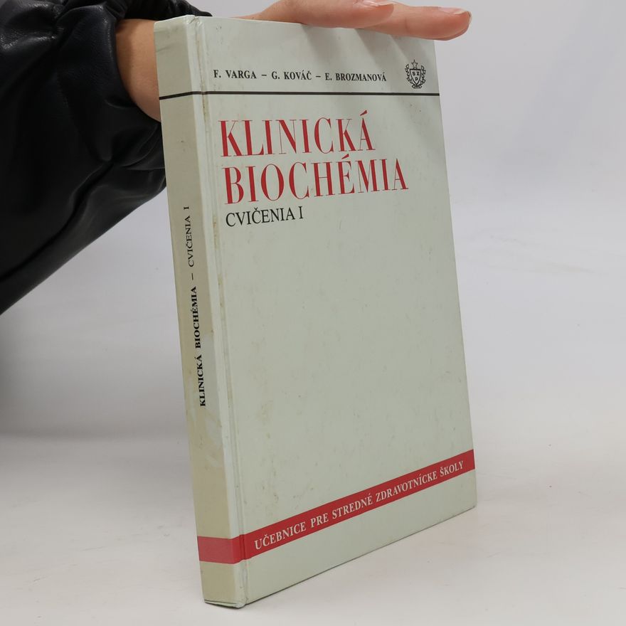 E. Brozmanová Klinická biochémia. Cvičenia I