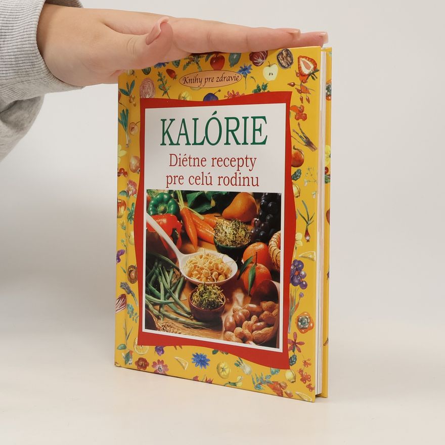 Isabella Bonamini Kalórie-Diétne recepty pre celú rodinu