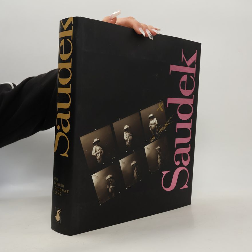 Daniela Mrázková Jan Saudek. Fotograf český