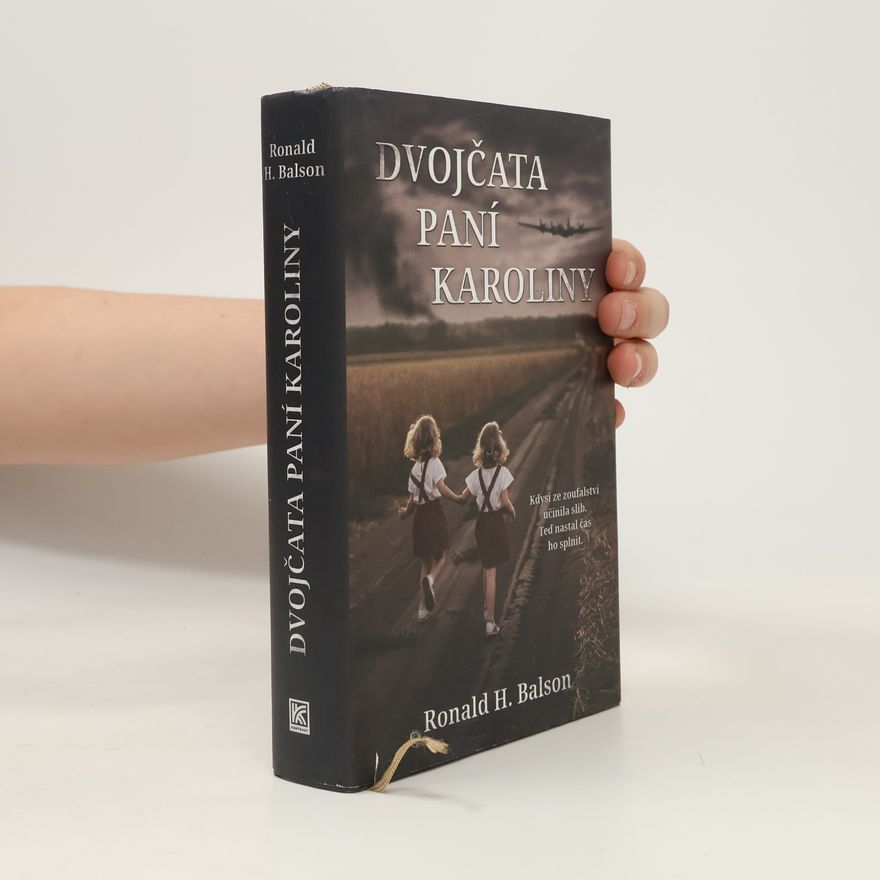Balson Ronald H. Dvojčata paní Karolíny