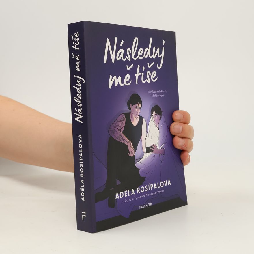 Adéla Rosípalová Následuj mě tiše