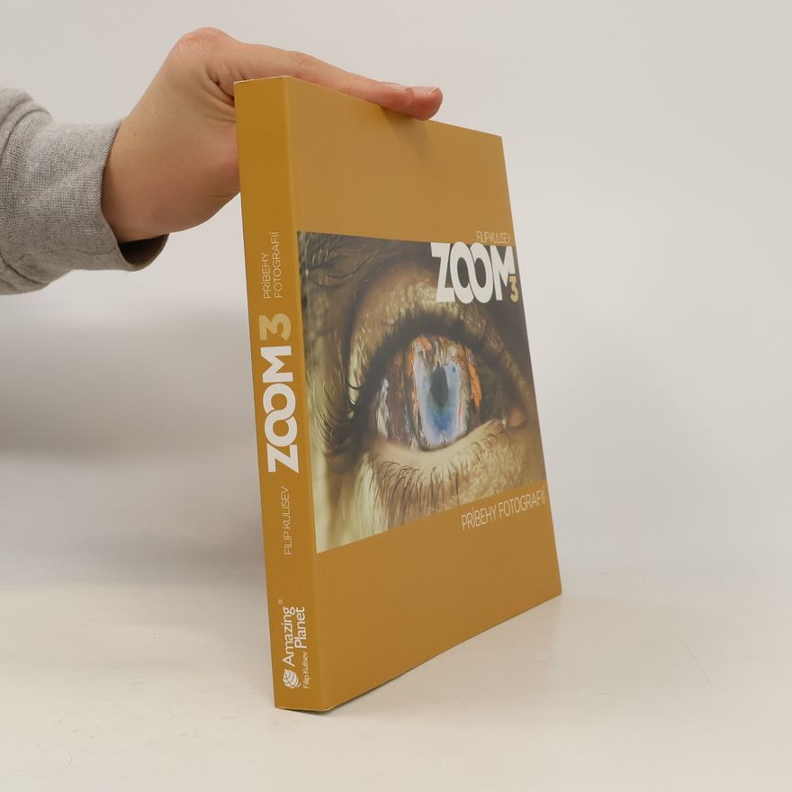 Filip Kulisev Zoom 3 - príbehy fotografií