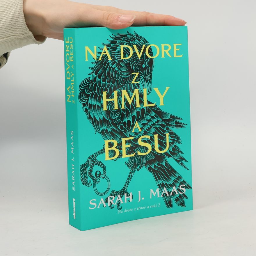 Sarah J. Maas Na dvore z hmly a besu 2